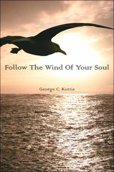 Follow the Wind of Your Soul
