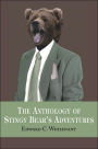 The Anthology of Stingy Bear's Adventures