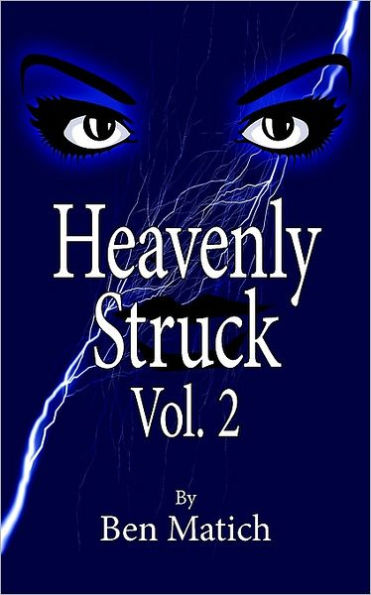 Heavenly Struck Vol. 2