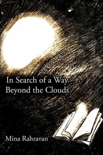 In Search of a Way Beyond the Clouds