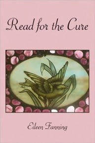 Title: Read for the Cure, Author: Eileen Fanning