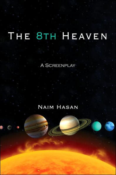 The 8th Heaven: A Screenplay
