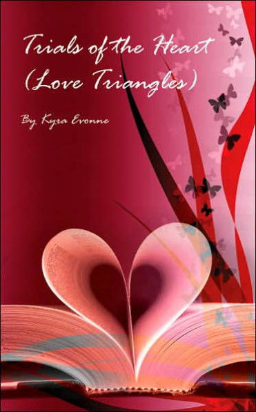 Trials of the Heart (Love Triangles)