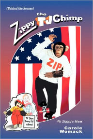 Title: Zippy the TV Chimp, Author: Carole Womack