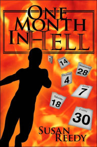 Title: One Month In Hell, Author: Susan Reedy