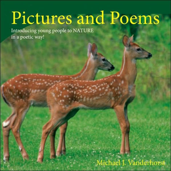 Pictures and Poems: Introducing young people to NATURE a poetic way!
