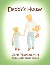 Title: Daddy's House, Author: Jane Meadowcroft