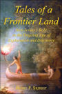 Tales of a Frontier Land