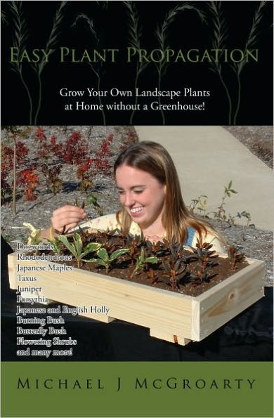 Easy Plant Propagation