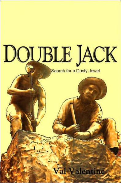 Double Jack: Search for a Dusty Jewel