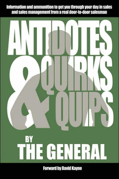 Antidotes: Quirks & Quips
