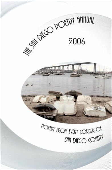 The San Diego Poetry Annual 2006