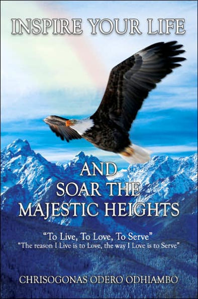 Inspire Your Life And Soar The Majestic Heights
