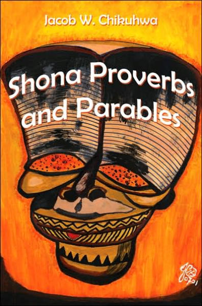 Shona Proverbs and Parables