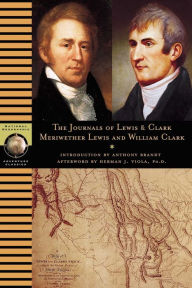 Title: The Journals of Lewis and Clark, Author: Meriwether Lewis