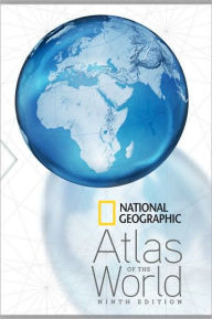 Title: National Geographic Atlas of the World, Ninth Edition, Author: National Geographic