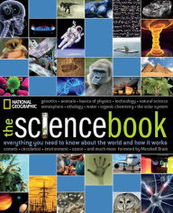 Title: The Science Book: Everything You Need to Know About the World and How It Works, Author: National Geographic