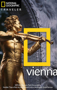Title: National Geographic Traveler: Vienna, Author: Sarah Woods