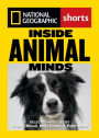 Alternative view 2 of Inside Animal Minds: The New Science of Animal Intelligence