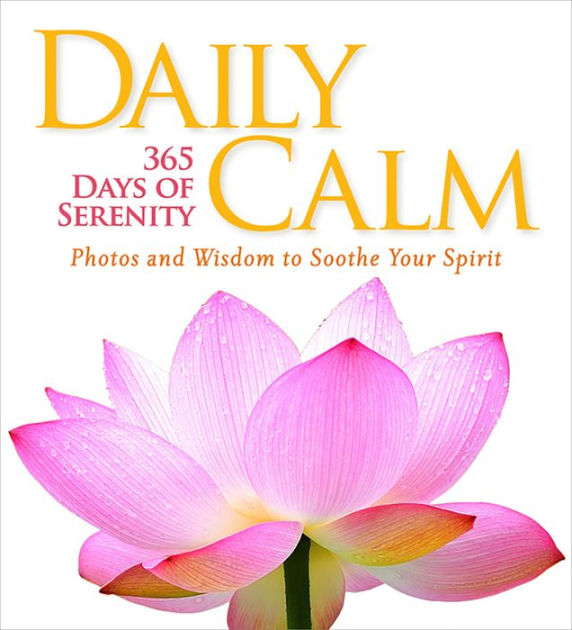 Daily Calm: 365 Days of Serenity by National Geographic, Hardcover ...