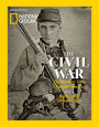 National Geographic's The Civil War: The Conflict That Changed America