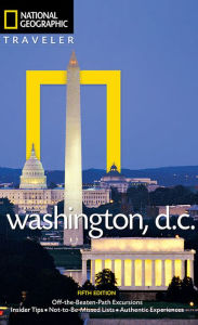 Title: National Geographic Traveler: Washington, DC, 5th Edition, Author: John Thompson