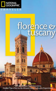 Title: National Geographic Traveler: Florence and Tuscany, 3rd Edition, Author: Tim Jepson