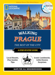 Title: National Geographic Walking Prague: The Best of the City, Author: Will Tizard