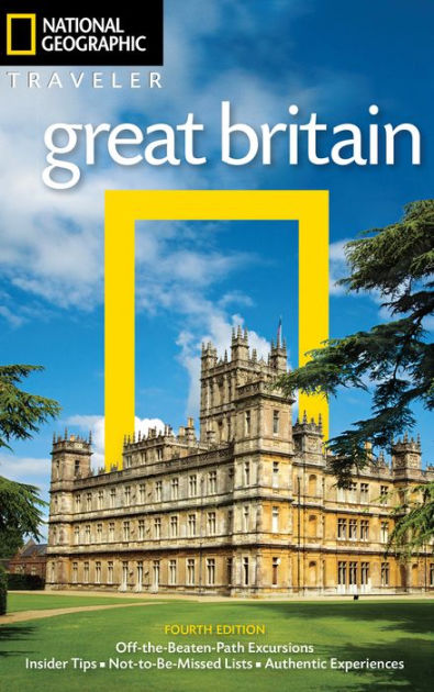 National Geographic Traveler: Great Britain, 4th Edition by Christopher ...