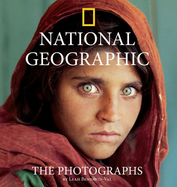 National Geographic: The Photographs by Leah Bendavid-Val, Hardcover ...