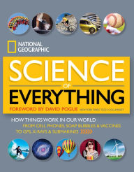 Title: Science of Everything: How Things Work in Our World, Author: National Geographic