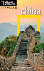 Title: National Geographic Traveler: China, 4th Edition, Author: Damian Harper