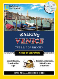 Title: National Geographic Walking Venice, Author: National Geographic