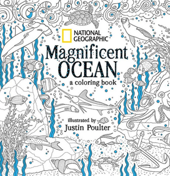 National Geographic Magnificent Ocean: A Coloring Book