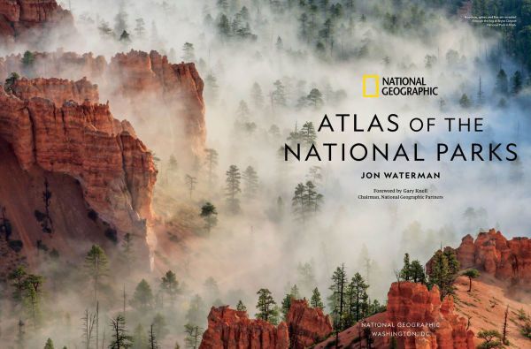 National Geographic Atlas of the National Parks