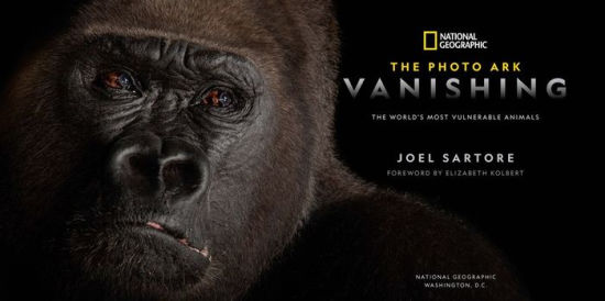 National Geographic The Photo Ark Vanishing: The World's Most Vulnerable Animals (B&N Exclusive Edition)