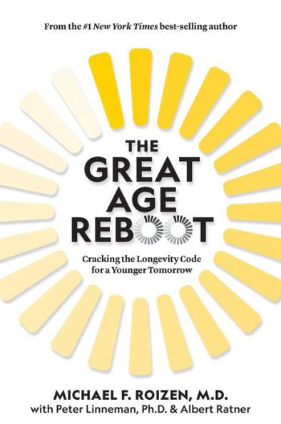 The Great Age Reboot: Cracking the Longevity Code for a Younger Tomorrow