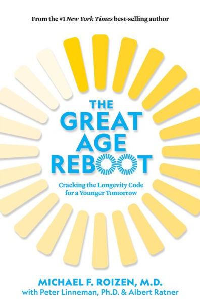 The Great Age Reboot: Cracking the Longevity Code for a Younger Tomorrow