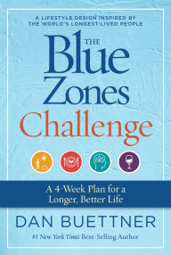 E book for download The Blue Zones Challenge: A 4-Week Plan for a Longer, Better Life (English literature) MOBI 9781426221941 by 