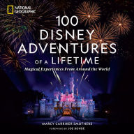 Download ebooks to ipod for free 100 Disney Adventures of a Lifetime: Magical Experiences From Around the World