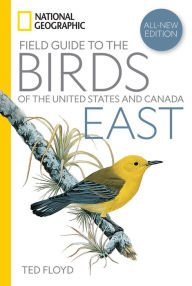 Title: National Geographic Field Guide to the Birds of the United States and Canada-East, 2nd Edition, Author: Ted Floyd
