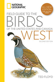 Title: National Geographic Field Guide to the Birds of the United States and Canada-West, 2nd Edition, Author: Ted Floyd