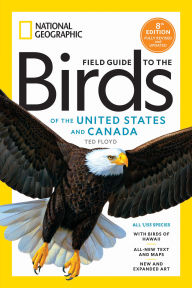 Title: National Geographic Field Guide to the Birds of the United States and Canada, 8th edition, Author: Ted Floyd