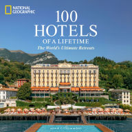 Free ebooks for nook download 100 Hotels of a Lifetime: The World's Ultimate Retreats (English Edition) by Annie Fitzsimmons