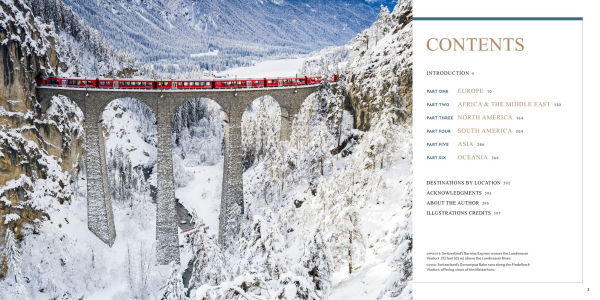 100 Train Journeys of a Lifetime: The World's Ultimate Rides