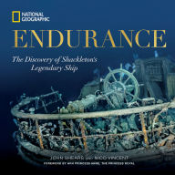 Title: Endurance: The Discovery of Shackleton's Legendary Ship, Author: John Shears