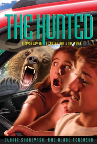 Title: The Hunted: A Mystery in Glacier National Park, Author: Gloria Skurzynski