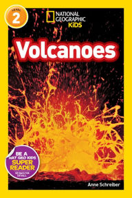 Title: Volcanoes! (National Geographic Readers Series), Author: Anne Schreiber