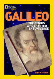 Title: World History Biographies: Galileo: The Genius Who Charted the Universe, Author: Philip Steele