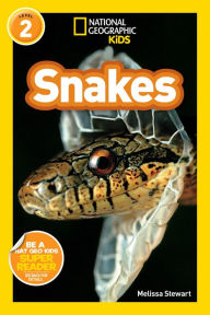 Title: Snakes! (National Geographic Readers Series), Author: Melissa Stewart